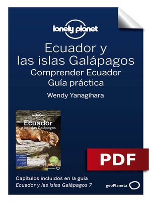 cover image of Ecuador y las islas Galápagos 7_10. Comprender y Guía práctica